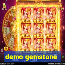 demo gemstone